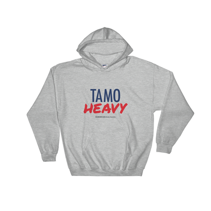 Tamo Heavy Unisex Hoodie  - 2020 - DominicanGirlfriend.com - Frases Dominicanas - República Dominicana Lifestyle Graphic T-Shirts Streetwear & Accessories - New York - Bronx - Washington Heights - Miami - Florida - Boca Chica - USA - Dominican Clothing