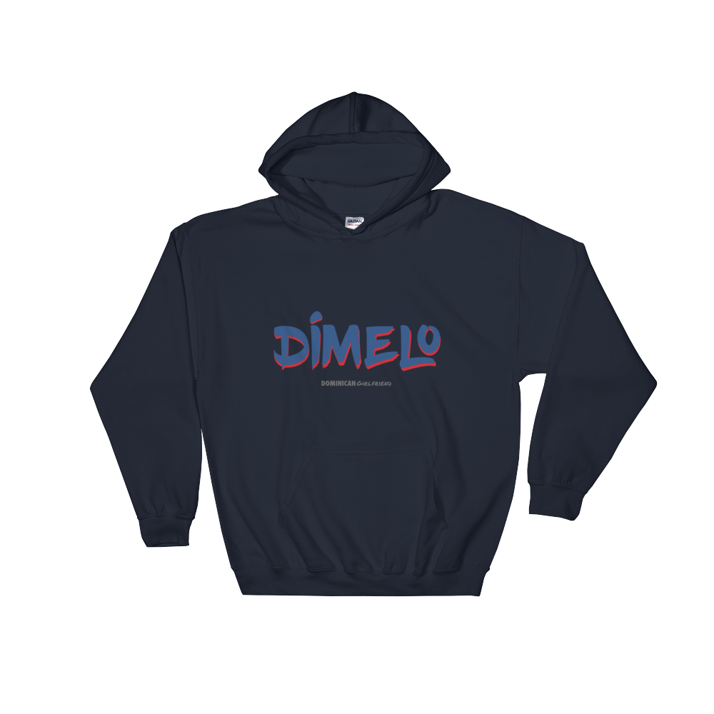Dímelo Unisex Hoodie  - 2020 - DominicanGirlfriend.com - Frases Dominicanas - República Dominicana Lifestyle Graphic T-Shirts Streetwear & Accessories - New York - Bronx - Washington Heights - Miami - Florida - Boca Chica - USA - Dominican Clothing