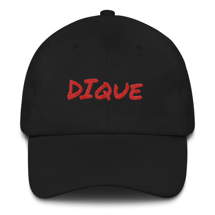Dique Dad Hat  - 2020 - DominicanGirlfriend.com - Frases Dominicanas - República Dominicana Lifestyle Graphic T-Shirts Streetwear & Accessories - New York - Bronx - Washington Heights - Miami - Florida - Boca Chica - USA - Dominican Clothing