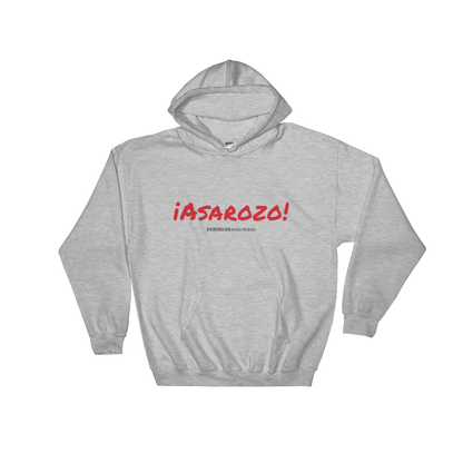 ¡Asaroso! Unisex Hoodie  - 2020 - DominicanGirlfriend.com - Frases Dominicanas - República Dominicana Lifestyle Graphic T-Shirts Streetwear & Accessories - New York - Bronx - Washington Heights - Miami - Florida - Boca Chica - USA - Dominican Clothing