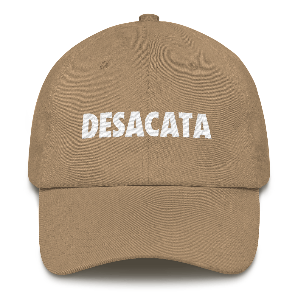 Desacata Dad Hat  - 2020 - DominicanGirlfriend.com - Frases Dominicanas - República Dominicana Lifestyle Graphic T-Shirts Streetwear & Accessories - New York - Bronx - Washington Heights - Miami - Florida - Boca Chica - USA - Dominican Clothing