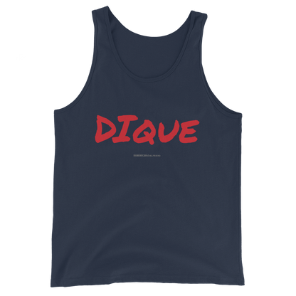 Dique Tank Top  - 2020 - DominicanGirlfriend.com - Frases Dominicanas - República Dominicana Lifestyle Graphic T-Shirts Streetwear & Accessories - New York - Bronx - Washington Heights - Miami - Florida - Boca Chica - USA - Dominican Clothing