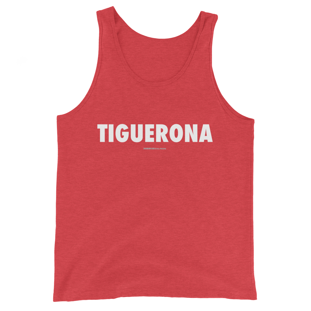 Tiguerona Tank Top  - 2020 - DominicanGirlfriend.com - Frases Dominicanas - República Dominicana Lifestyle Graphic T-Shirts Streetwear & Accessories - New York - Bronx - Washington Heights - Miami - Florida - Boca Chica - USA - Dominican Clothing