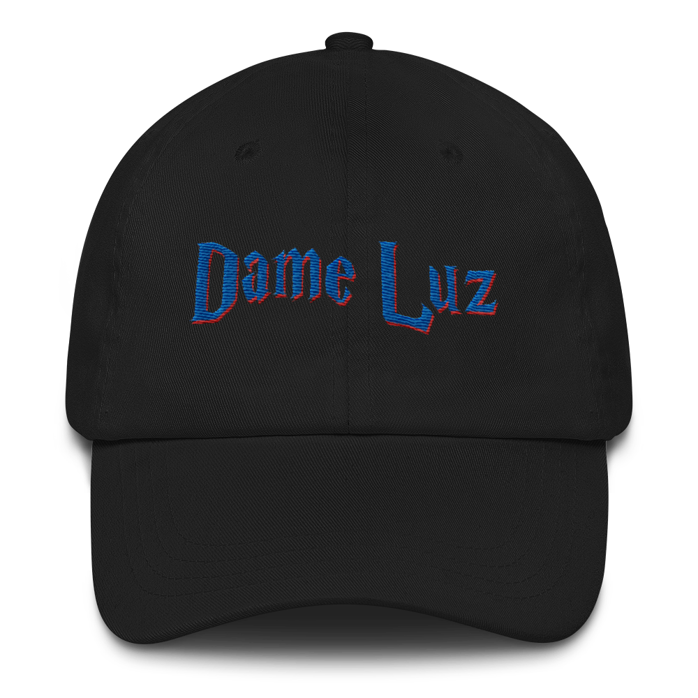 Dame Luz Dad hat  - 2020 - DominicanGirlfriend.com - Frases Dominicanas - República Dominicana Lifestyle Graphic T-Shirts Streetwear & Accessories - New York - Bronx - Washington Heights - Miami - Florida - Boca Chica - USA - Dominican Clothing