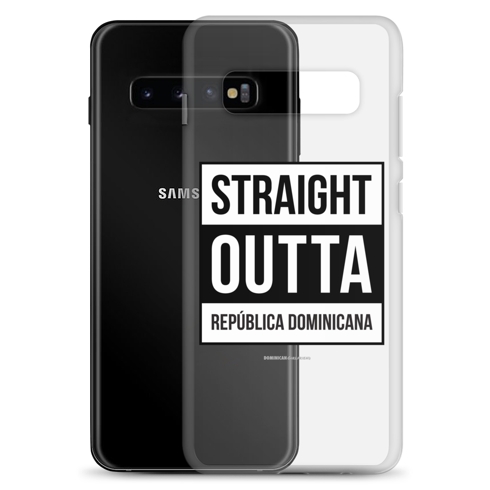 Straight Outta República Dominicana Samsung Case  - 2020 - DominicanGirlfriend.com - Frases Dominicanas - República Dominicana Lifestyle Graphic T-Shirts Streetwear & Accessories - New York - Bronx - Washington Heights - Miami - Florida - Boca Chica - USA - Dominican Clothing