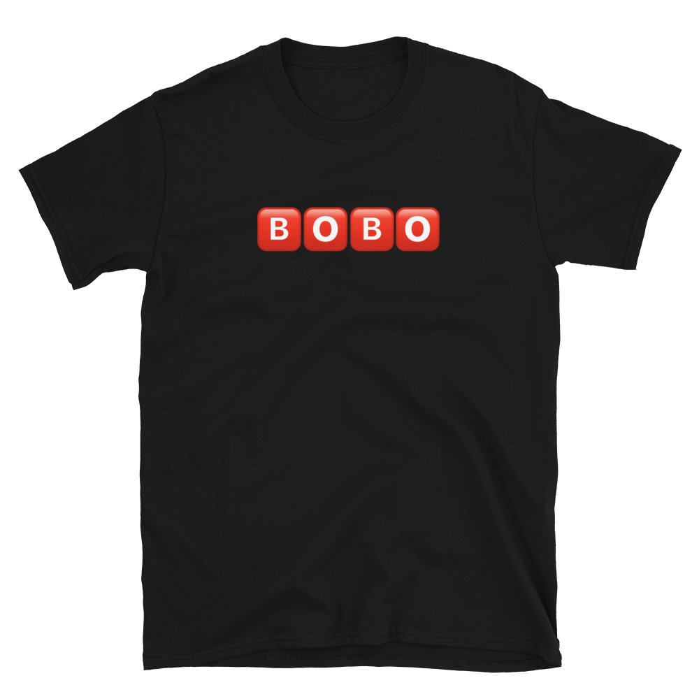 Bobo Unisex T-Shirt  - 2020 - DominicanGirlfriend.com - Frases Dominicanas - República Dominicana Lifestyle Graphic T-Shirts Streetwear & Accessories - New York - Bronx - Washington Heights - Miami - Florida - Boca Chica - USA - Dominican Clothing