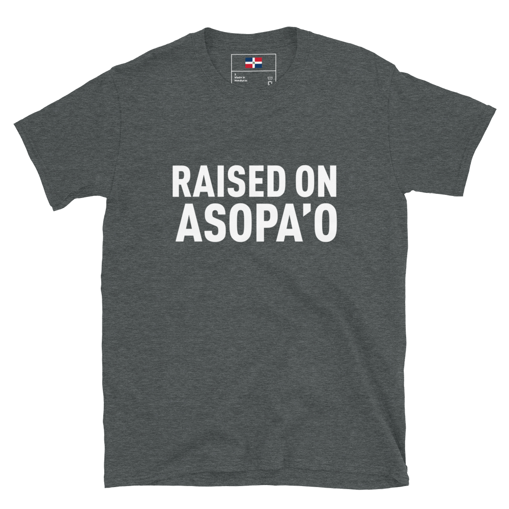 Raised on Asopa’o Unisex T-Shirt