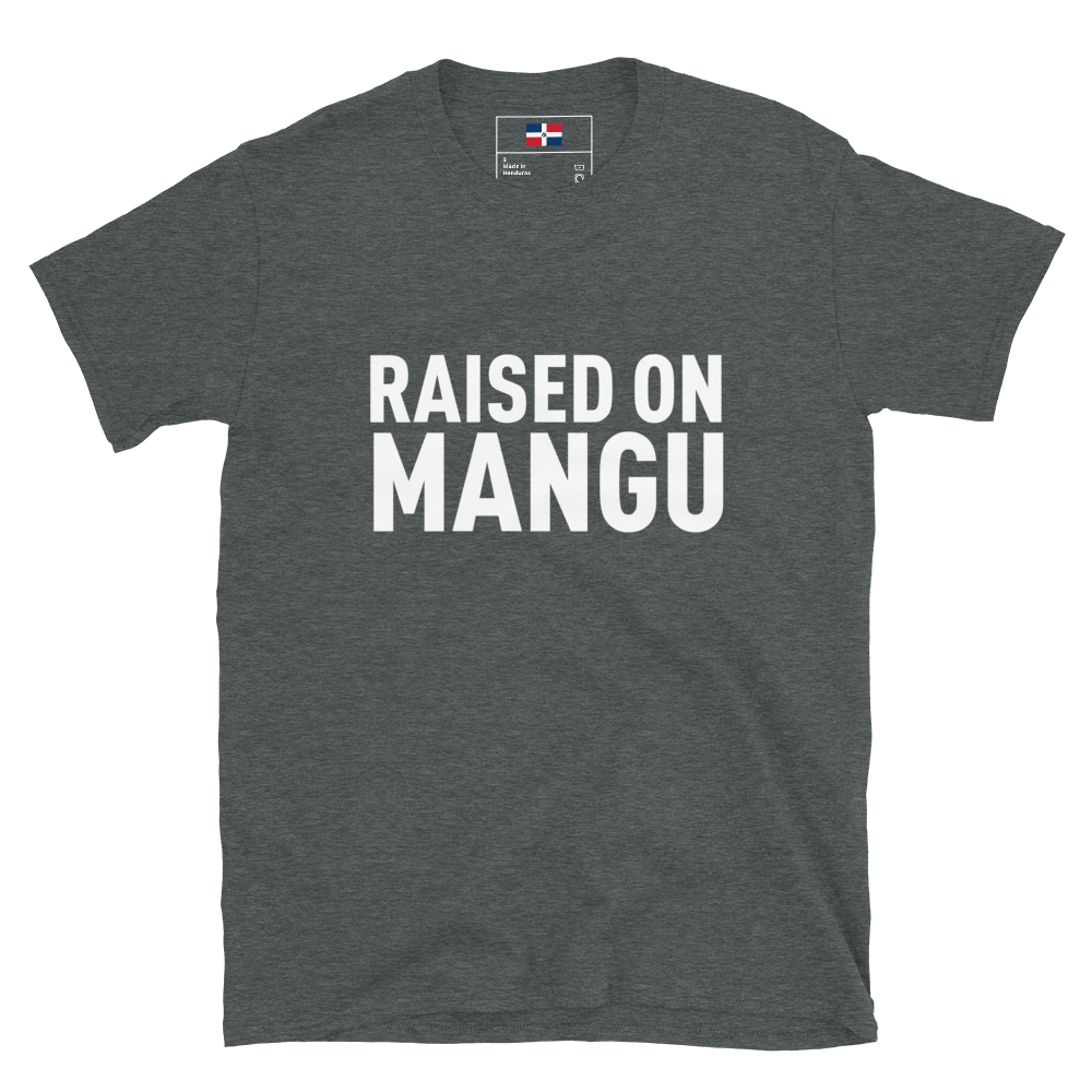 Raised on Mangu Unisex T-Shirt