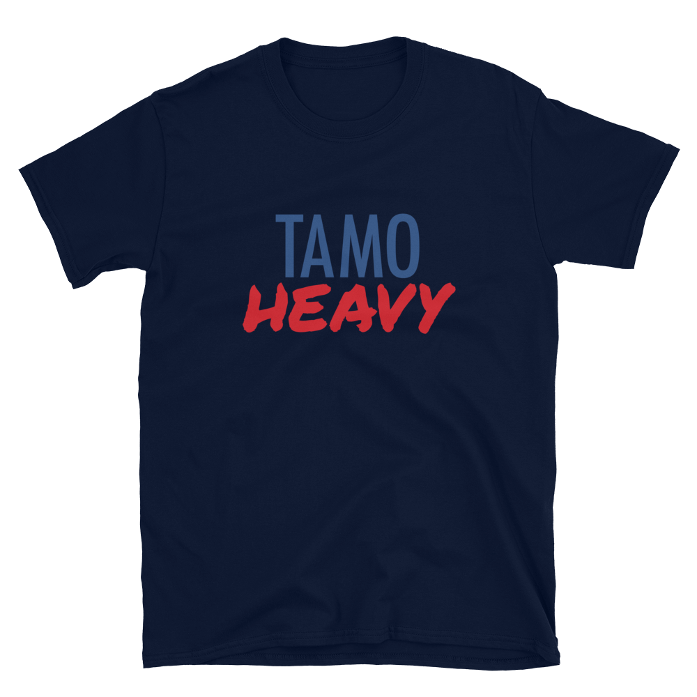 Tamo Heavy Unisex T-Shirt  - 2020 - DominicanGirlfriend.com - Frases Dominicanas - República Dominicana Lifestyle Graphic T-Shirts Streetwear & Accessories - New York - Bronx - Washington Heights - Miami - Florida - Boca Chica - USA - Dominican Clothing