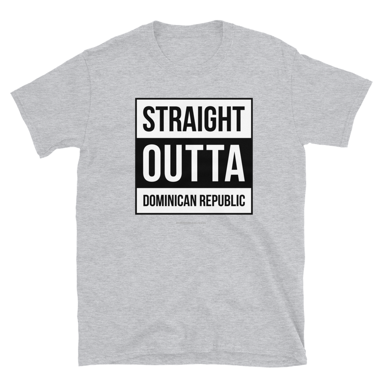 Straight Outta Dominican Republic Unisex T-Shirt  - 2020 - DominicanGirlfriend.com - Frases Dominicanas - República Dominicana Lifestyle Graphic T-Shirts Streetwear & Accessories - New York - Bronx - Washington Heights - Miami - Florida - Boca Chica - USA - Dominican Clothing
