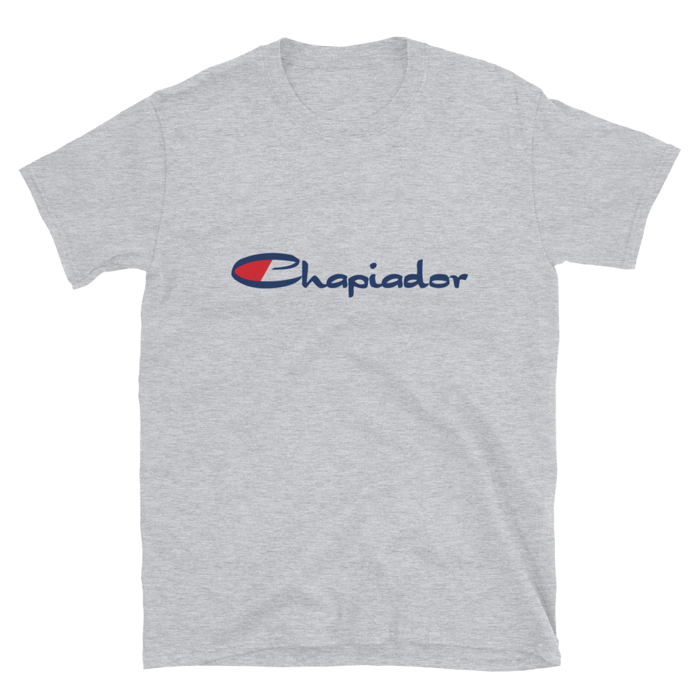 Chapiador T-Shirt  - 2020 - DominicanGirlfriend.com - Frases Dominicanas - República Dominicana Lifestyle Graphic T-Shirts Streetwear & Accessories - New York - Bronx - Washington Heights - Miami - Florida - Boca Chica - USA - Dominican Clothing