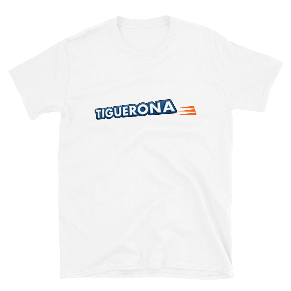 Tiguerona T-Shirt  - 2020 - DominicanGirlfriend.com - Frases Dominicanas - República Dominicana Lifestyle Graphic T-Shirts Streetwear & Accessories - New York - Bronx - Washington Heights - Miami - Florida - Boca Chica - USA - Dominican Clothing
