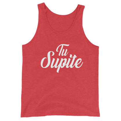 Tu Supite Unisex Tank Top  - 2020 - DominicanGirlfriend.com - Frases Dominicanas - República Dominicana Lifestyle Graphic T-Shirts Streetwear & Accessories - New York - Bronx - Washington Heights - Miami - Florida - Boca Chica - USA - Dominican Clothing