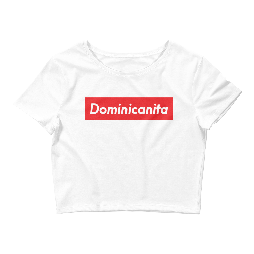 Dominicanita Crop Top  - 2020 - DominicanGirlfriend.com - Frases Dominicanas - República Dominicana Lifestyle Graphic T-Shirts Streetwear & Accessories - New York - Bronx - Washington Heights - Miami - Florida - Boca Chica - USA - Dominican Clothing